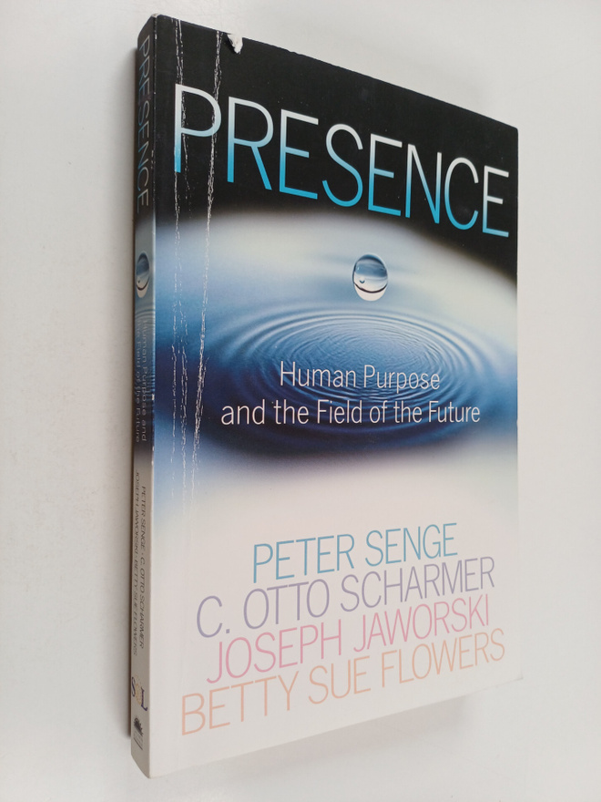 Presence : exploring profound change in people, organizat...