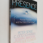 Presence : exploring profound change in people, organizat... - pikkukuva 1