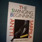 Westerberg: The Swinging Beginning - ANTTI SARPILA book+cd - pikkukuva 1