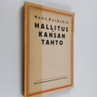 H. Delbruck : Hallitus ja kansan tahto : politiikan perus... - pikkukuva 1