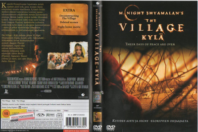 VILLAGE-KYLÄ	(24 493)	-FI-	DVD		joaquin phoenix