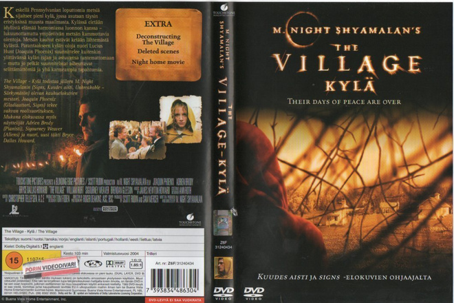 VILLAGE-KYLÄ	(24 493)	-FI-	DVD		joaquin phoenix