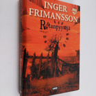 Inger Frimansson : Rotanpyytäjä - pikkukuva 1