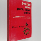 George Sava : Parantava veitsi : kirurgin kokemuksia - pikkukuva 1