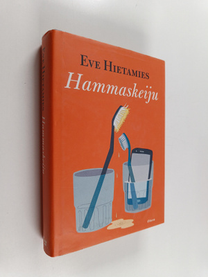 Eve Hietamies : Hammaskeiju