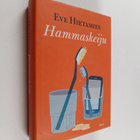 Eve Hietamies : Hammaskeiju - pikkukuva 1