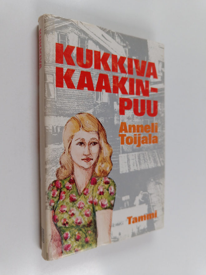 Anneli Toijala : Kukkiva kaakinpuu
