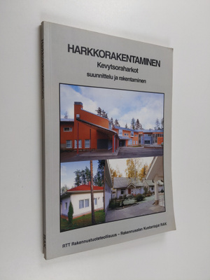 Harkkorakentaminen : kevytsoraharkot : suunnittelu ja rak...