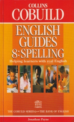 Jonathan Payne: English guides 8 - spelling