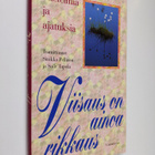 Viisaus on ainoa rikkaus : mietelmiä juhlaan ja arkeen - pikkukuva 1