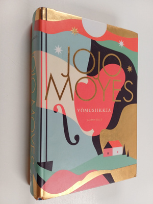 Jojo Moyes : Yömusiikkia
