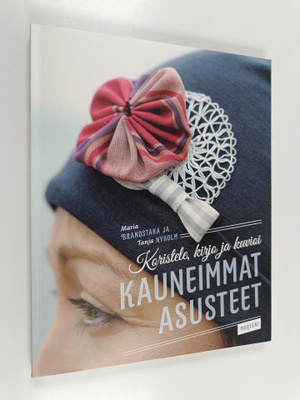Maria Brandstaka : Koristele, kirjo ja kuvioi kauneimmat ...