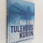 Reino (toim.t) Rasilainen : Piilevä tulehdus kuriin : ero... - pikkukuva 1