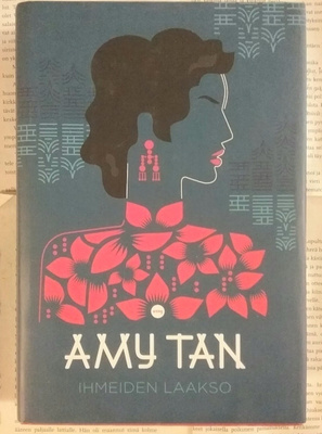 Amy Tan - Ihmeiden laakso (sid.)