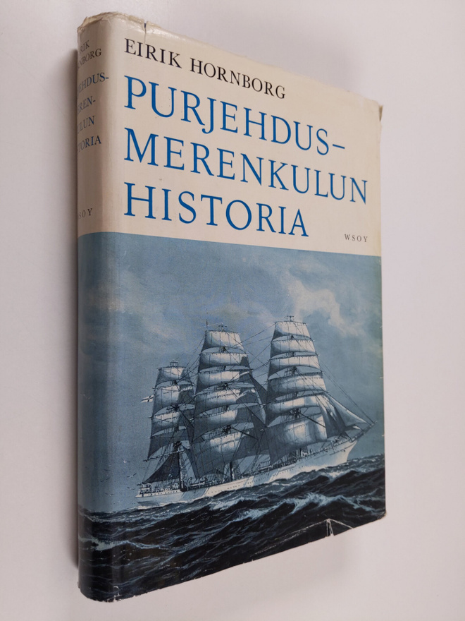 Eirik Hornborg : Purjehdusmerenkulun historia