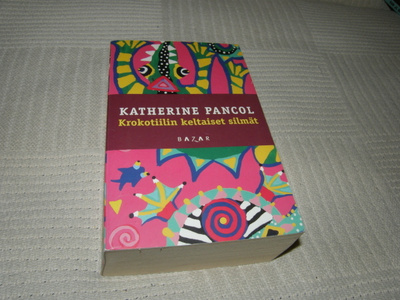 Katherine Pancol Krokotiilin keltaiset silmät -pok