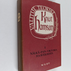 Knut Hamsun : Valitut teokset 1 - pikkukuva 1