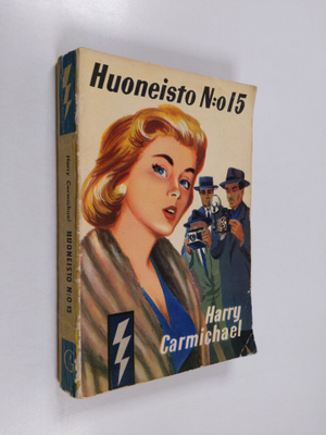 Harry Carmichael : Huoneisto n:o 15 : salapoliisiromaani