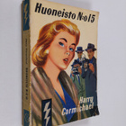 Harry Carmichael : Huoneisto n:o 15 : salapoliisiromaani - pikkukuva 1