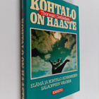 Thorwald Dethlefsen : Kohtalo on haaste : elämä ja kohtal... - pikkukuva 1