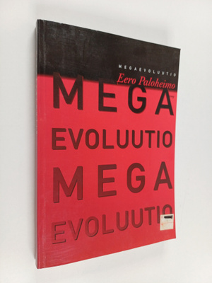 Eero Paloheimo : Megaevoluutio