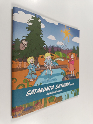 Pertti Rajala : Satakunta satuina, Vol. 3 - Hetkiä histor...