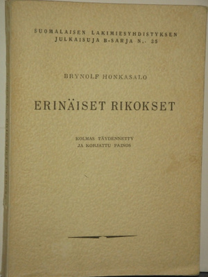 Brynolf Honkasalo : ERINÄISET RIKOKSET