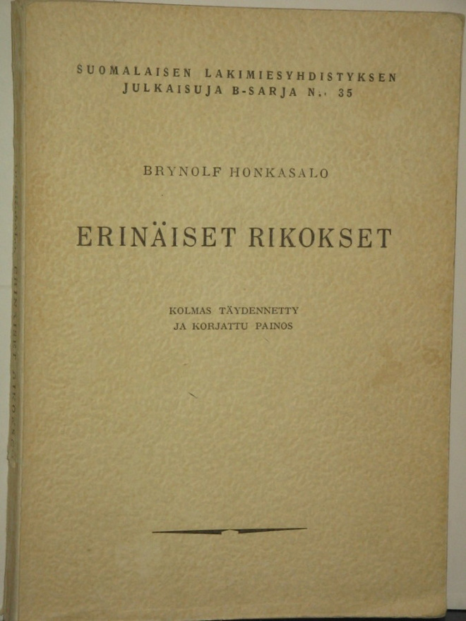 Brynolf Honkasalo : ERINÄISET RIKOKSET