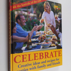 Celebrate! : creative ideas and recipes for parties with ... - pikkukuva 1
