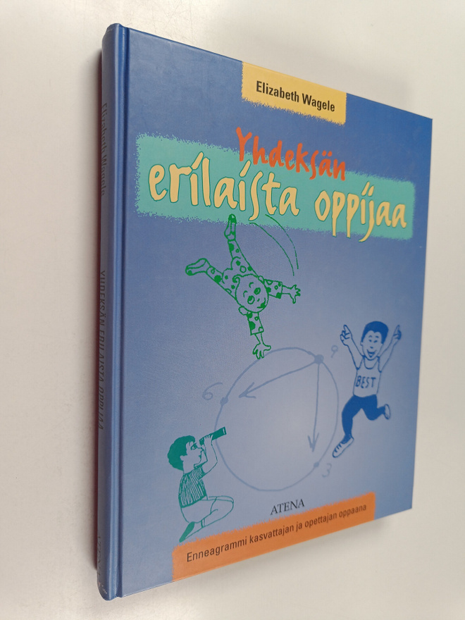 Elizabeth Wagele : Yhdeksän erilaista oppijaa : enneagram...