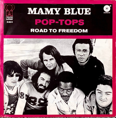 POP-TOPS: Mamy blue / Road to Freedom 7" (PS)