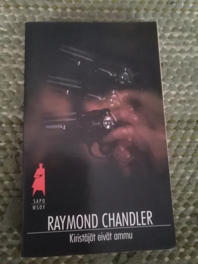 Raymond Chandler: Kiristäjät eivät ammu