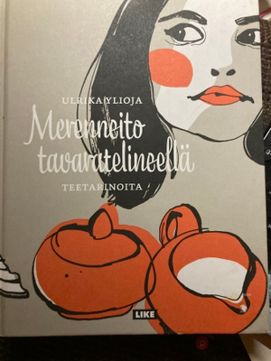 YLIOJA: MERENNEITO TAVARATELINEELLÄ