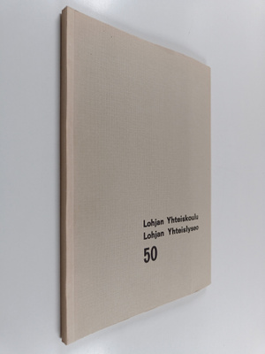 Lohjan yhteiskoulu, Lohjan yhteislyseo 50