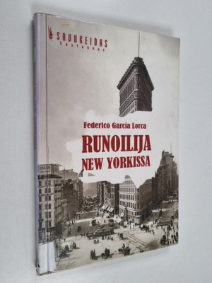 Federico Garca Lorca : Runoilija New Yorkissa