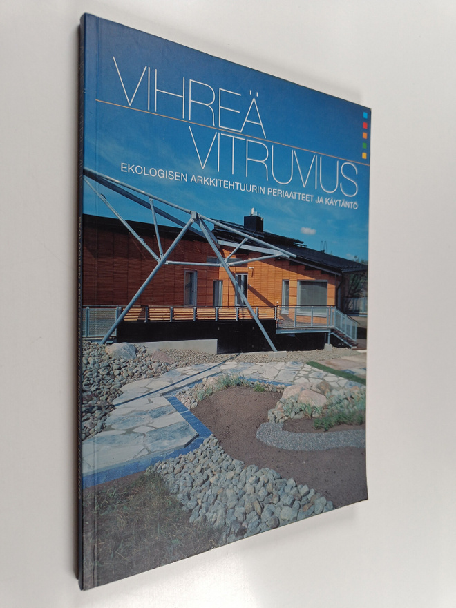 Vihreä Vitruvius : ekologisen arkkitehtuurin periaatteet ...