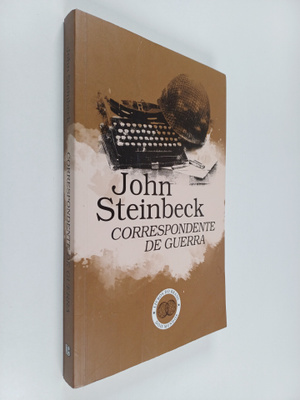 John Steinbeck : Correspondente de guerra