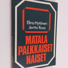 Elina Hytönen-Ng : Matalapalkkaiset naiset - pikkukuva 1