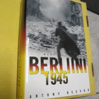 Antony Beevor - Berliini 1945 - Sidottu hyväkuntoinen - pikkukuva 1
