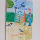 Terttu Jäntti ym. : Sinisen portin arvoitus - pikkukuva 1