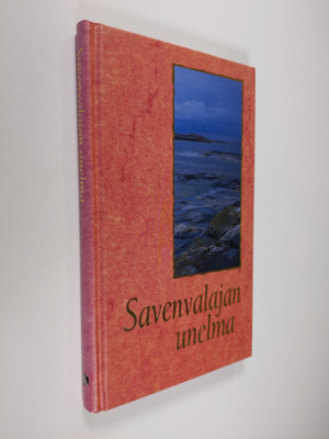 Savenvalajan unelma