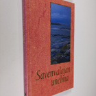 Savenvalajan unelma - pikkukuva 1