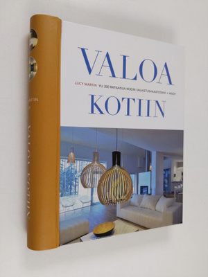 Lucy Martin : Valoa kotiin