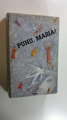 Arja ym. (toim.) Rosenholm : Puhu, Maria! : uutta venäläi...