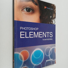 J. Lähilahti : Photoshop Elements : kuvankäsittely - pikkukuva 1