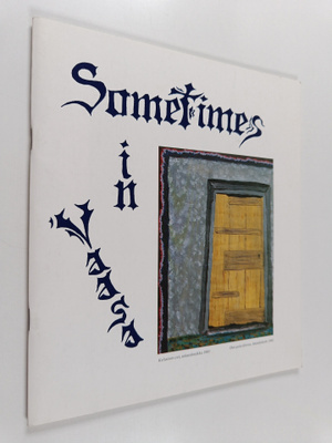Risto Jalonen : Sometimes in Vaasa