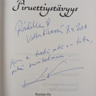 Kirsti Kuronen : Piruettiystävyys (signeerattu, tekijän o... - pikkukuva 3