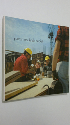 David Proulx : Pardon my lunch bucket : a look at the ham...