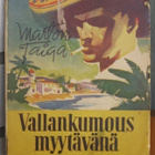 Marton Taiga: Vallankumous myytävänä, Mantere 1947. 172 s. - pikkukuva 1