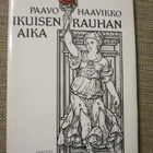 Paavo Haavikko / Ikuisen rauhan aika - pikkukuva 1